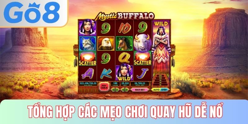 Tổng hợp mẹo quay hũ dễ nổ tại GO8